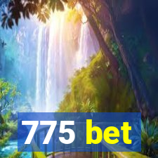 775 bet